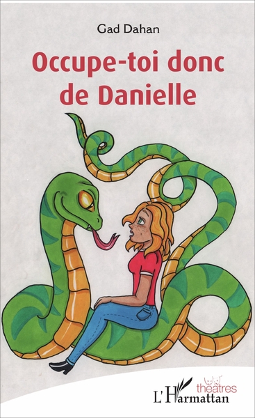Occupe-toi donc de Danielle (9782343117188-front-cover)