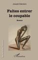 Faites entrer le coupable, Roman (9782343130460-front-cover)