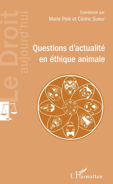 Questions d'actualité en éthique animale (9782343134895-front-cover)