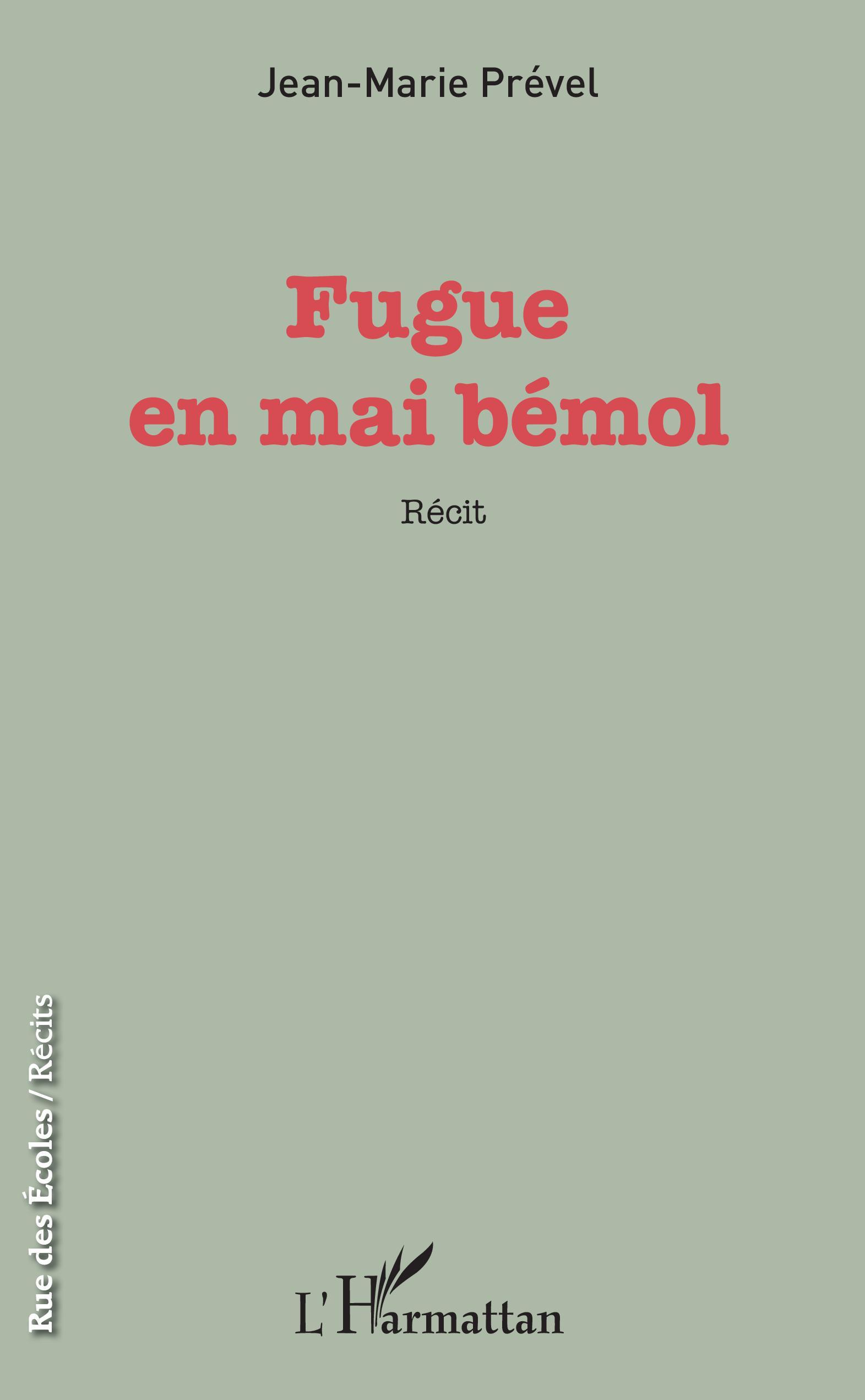 Fugue en mai bémol, Récit (9782343139548-front-cover)