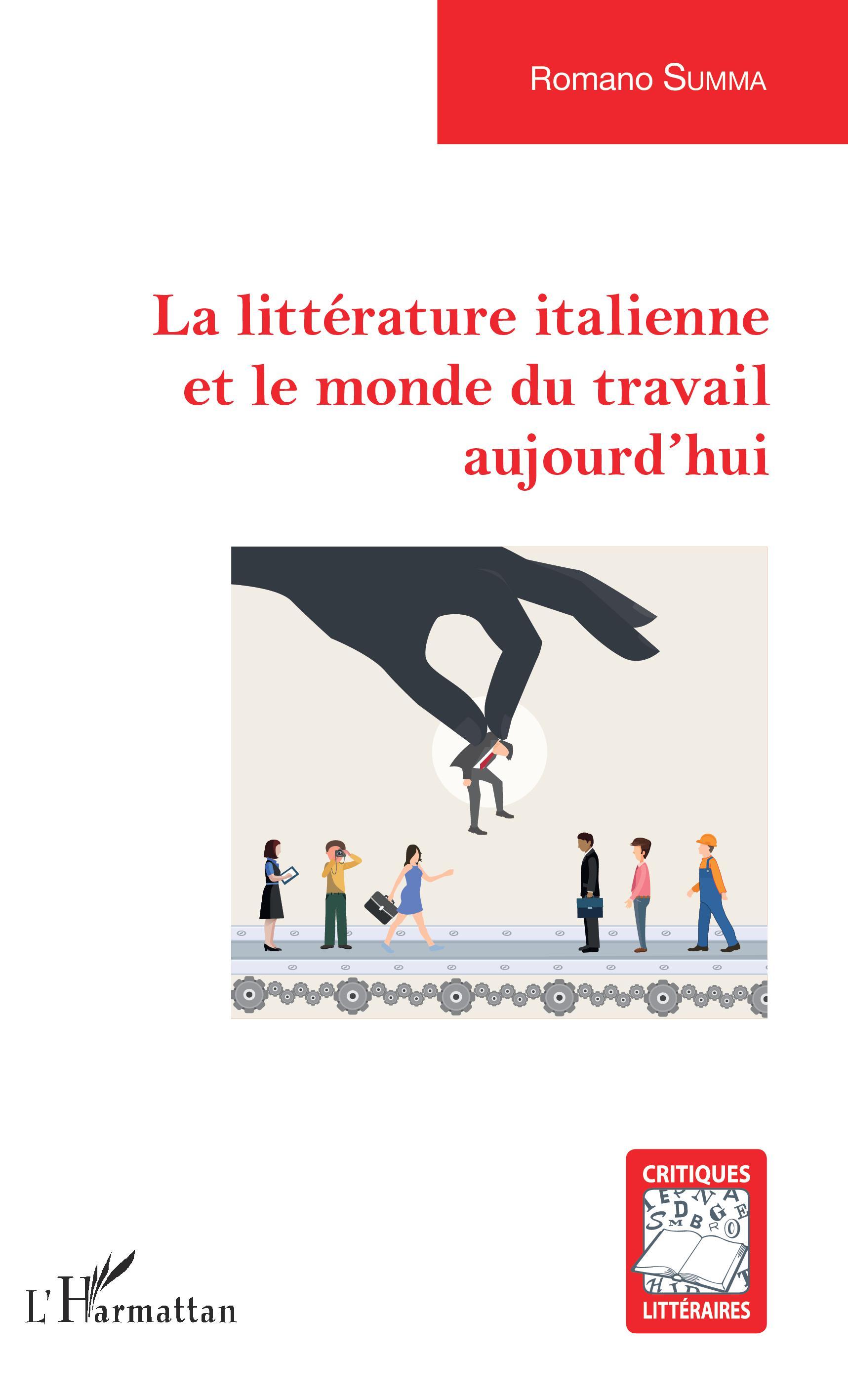 La littérature italienne et le monde du travail aujourd'hui (9782343148076-front-cover)