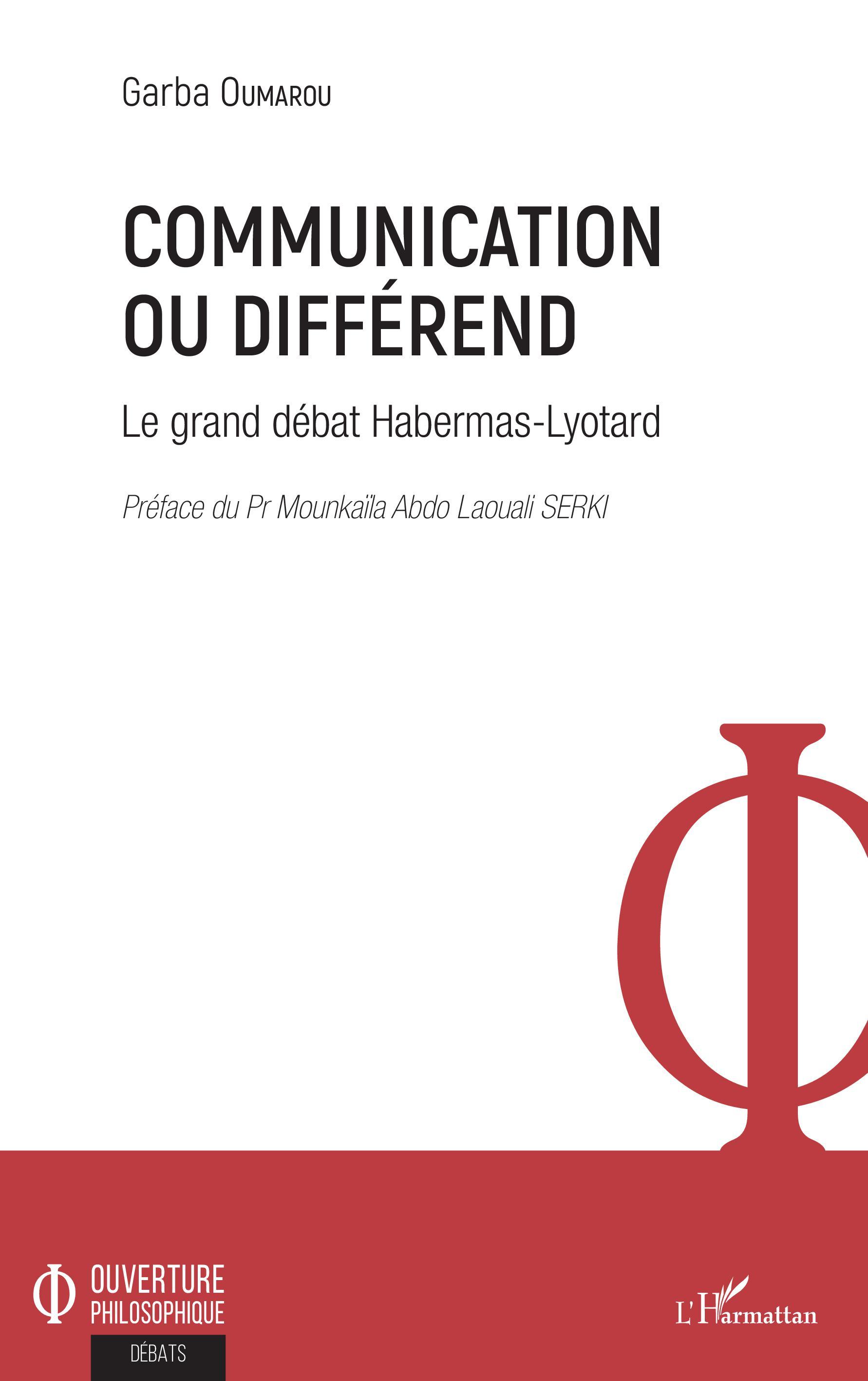 Communication ou différend, Le grand débat Habermas-Lyotard (9782343177892-front-cover)