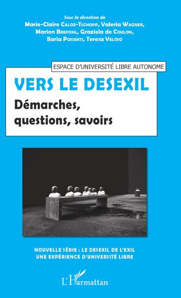 Vers le desexil, Démarches, questions, savoirs (9782343175232-front-cover)