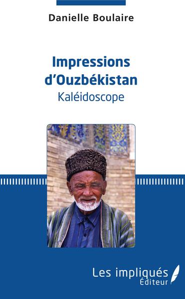 Impressions d'Ouzbékistan, Kaléidoscope (9782343164632-front-cover)