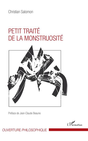 Petit traité de la monstruosité (9782343147925-front-cover)
