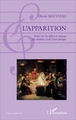 L'apparition, Essai sur les effets et enjeux du théâtre et de l'art lyrique (9782343110677-front-cover)