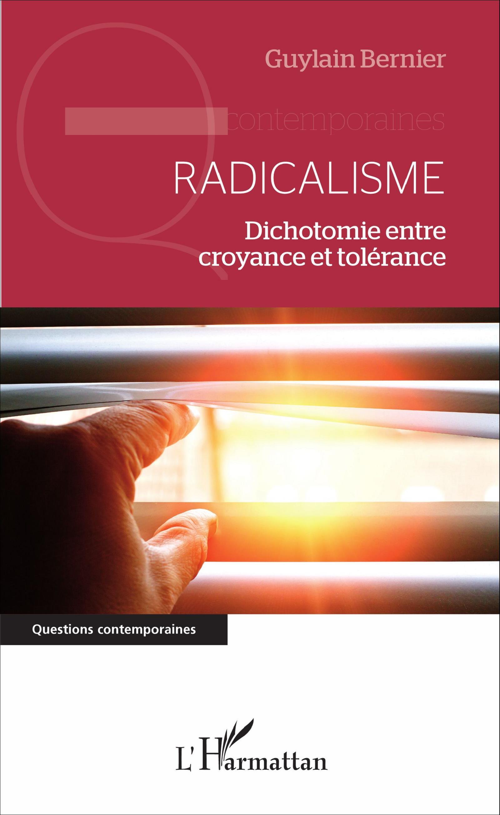 Radicalisme, Dichotomie entre croyance et tolérance (9782343102535-front-cover)