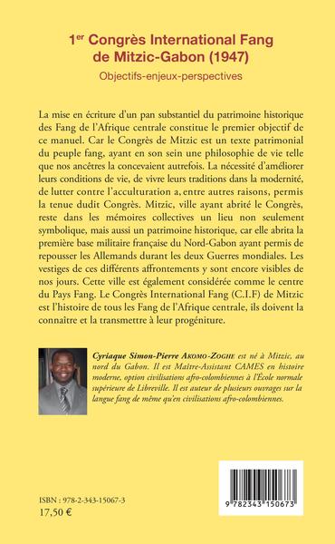 1er Congrès International Fang de Mitzic-Gabon (1947), Objectifs - enjeux - perspectives - texte patrimonial Fang (9782343150673-back-cover)