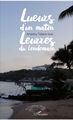 Lueurs d'un matin leurres du lendemain (9782343125732-front-cover)