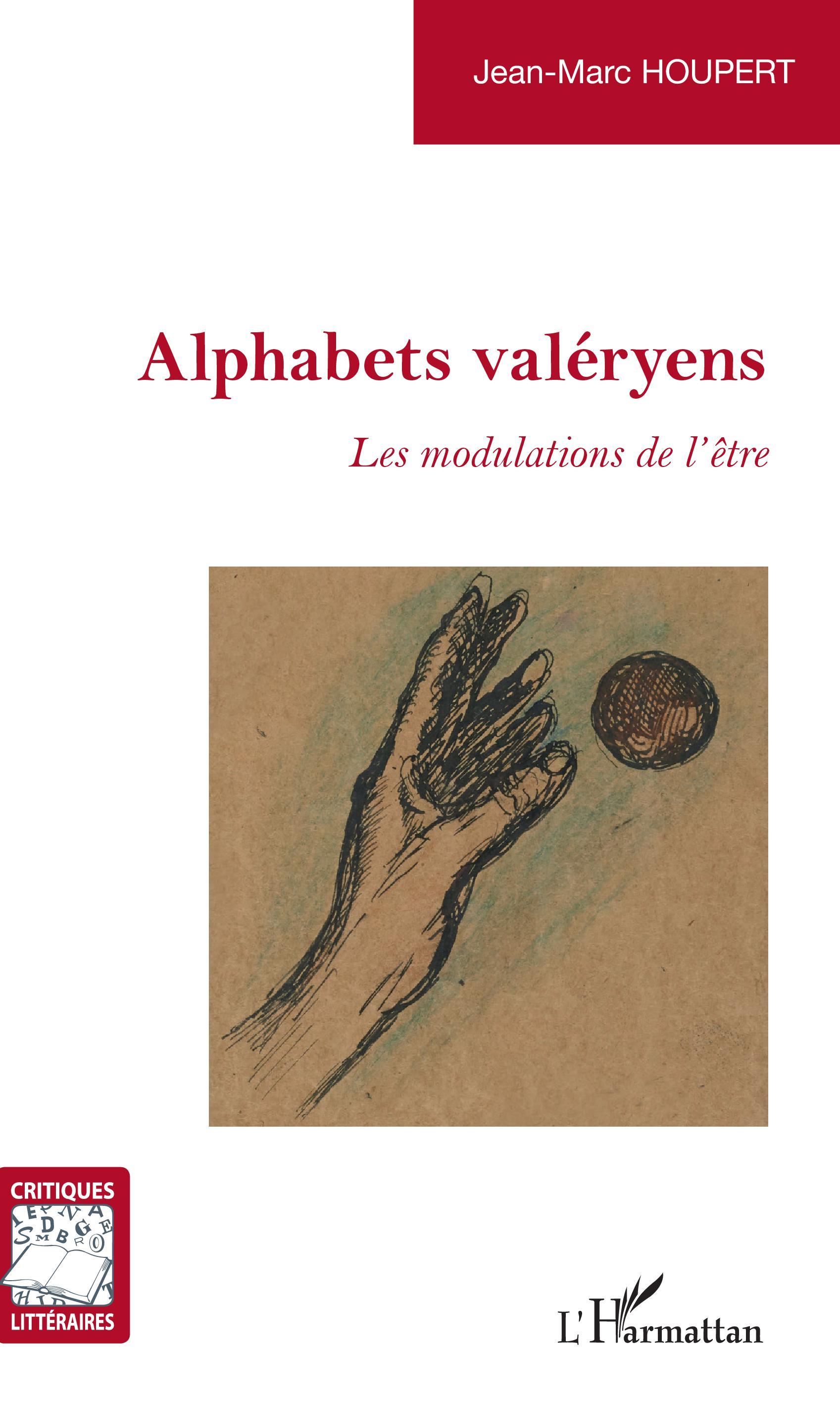 Alphabets valéryens, Les modulations de l'être (9782343189246-front-cover)