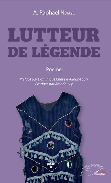 Lutteur de légende, Poème (9782343195353-front-cover)