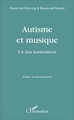 Autisme et musique, Un duo harmonieux (9782343114866-front-cover)