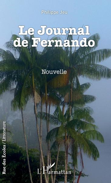 Le Journal de Fernando, Nouvelle (9782343145358-front-cover)
