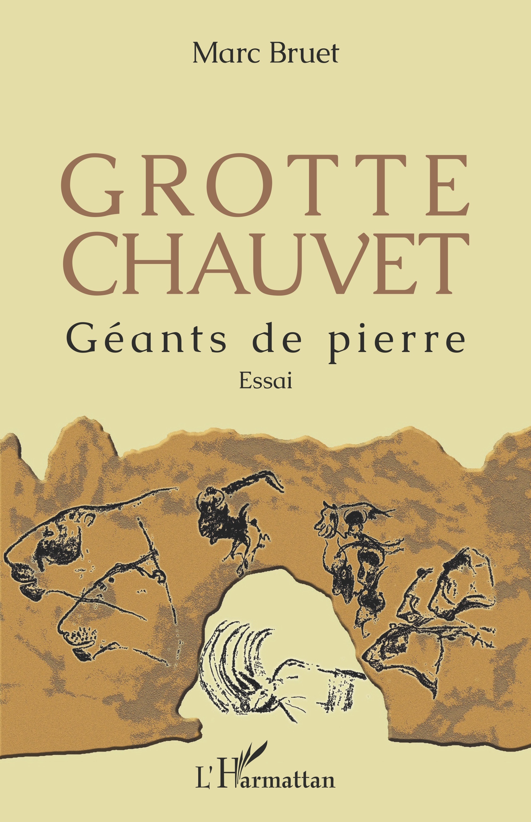 Grotte Chauvet, Géants de pierre - Essai (9782343154992-front-cover)