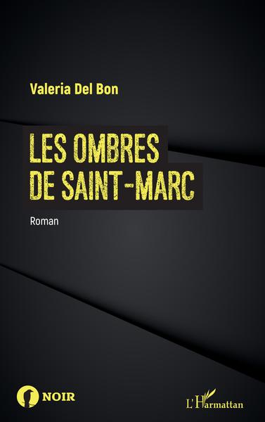 Les Ombres de Saint-Marc (9782343169231-front-cover)