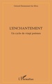 L'enchantement, Un cycle de vingt poèmes (9782343133225-front-cover)