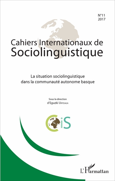 Cahiers internationaux de Sociolinguistique, La situation sociolinguistique dans la communauté autonome basque (9782343111216-front-cover)