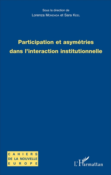 Participation et asymétries dans l'interaction institutionnelle (9782343117492-front-cover)