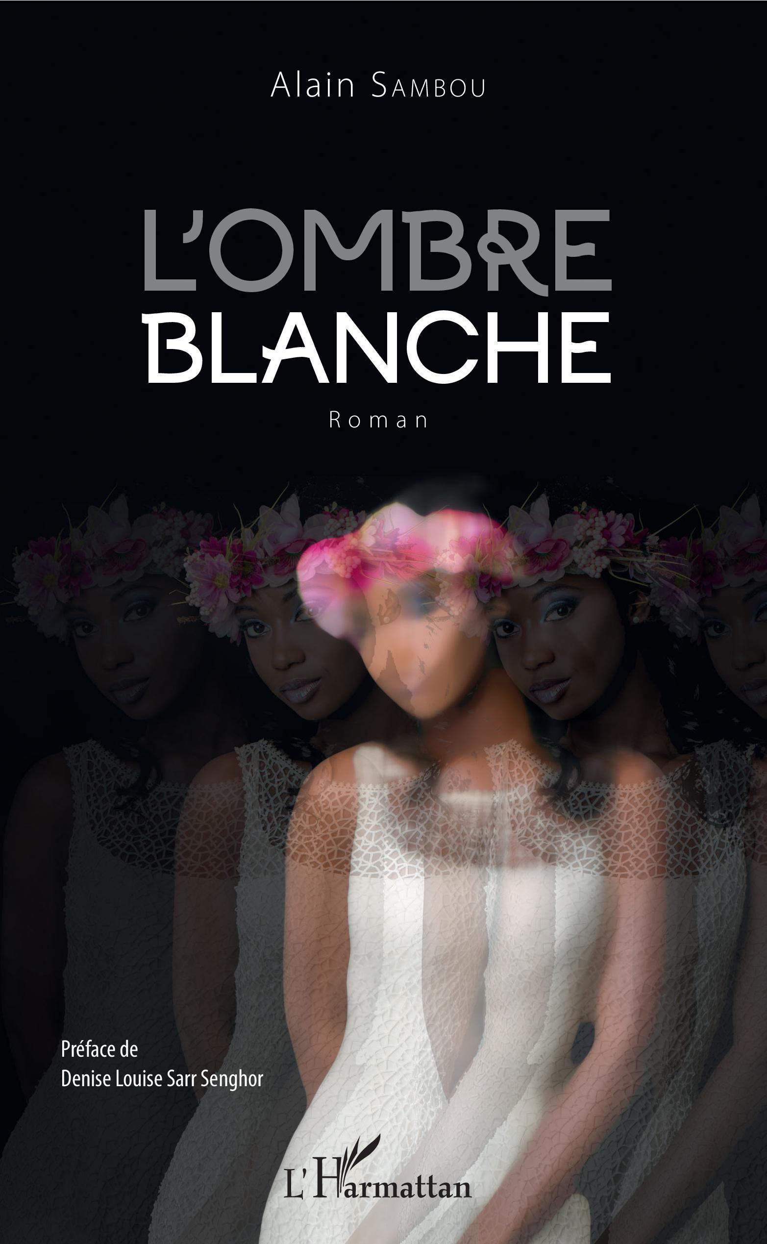 L'ombre blanche, Roman (9782343145068-front-cover)