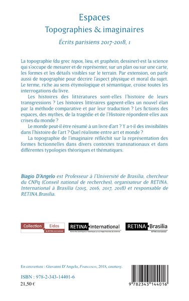 Espaces Topographies & imaginaires, Ecrits parisiens 2017-2018, I (9782343144016-back-cover)