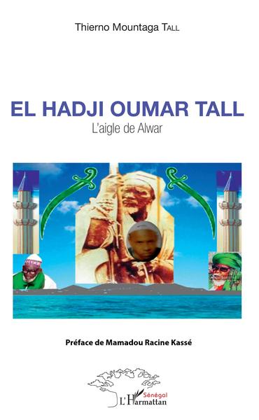 El Hadji Oumar Tall, L'aigle de Alwar (9782343136097-front-cover)