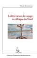 La littérature de voyage en Afrique du Nord (9782343160290-front-cover)