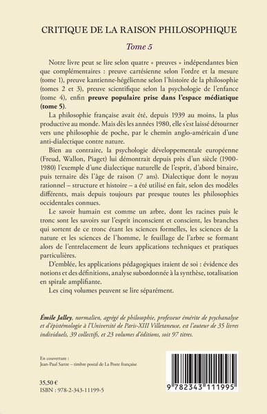 Critique de la raison philosophique, Quatrième partie. La preuve par le discours médiatique - Tome 5 (9782343111995-back-cover)