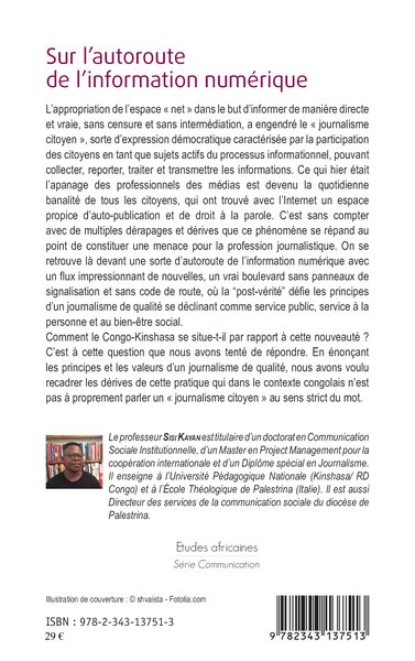 Sur l'autoroute de l'information numérique, Le journalisme citoyen en RD du Congo face au défi de la post-vérité (9782343137513-back-cover)