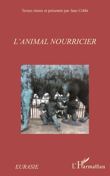 L'animal nourricier (9782343136868-front-cover)