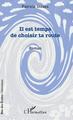 Il est temps de choisir ta route, Roman (9782343144306-front-cover)