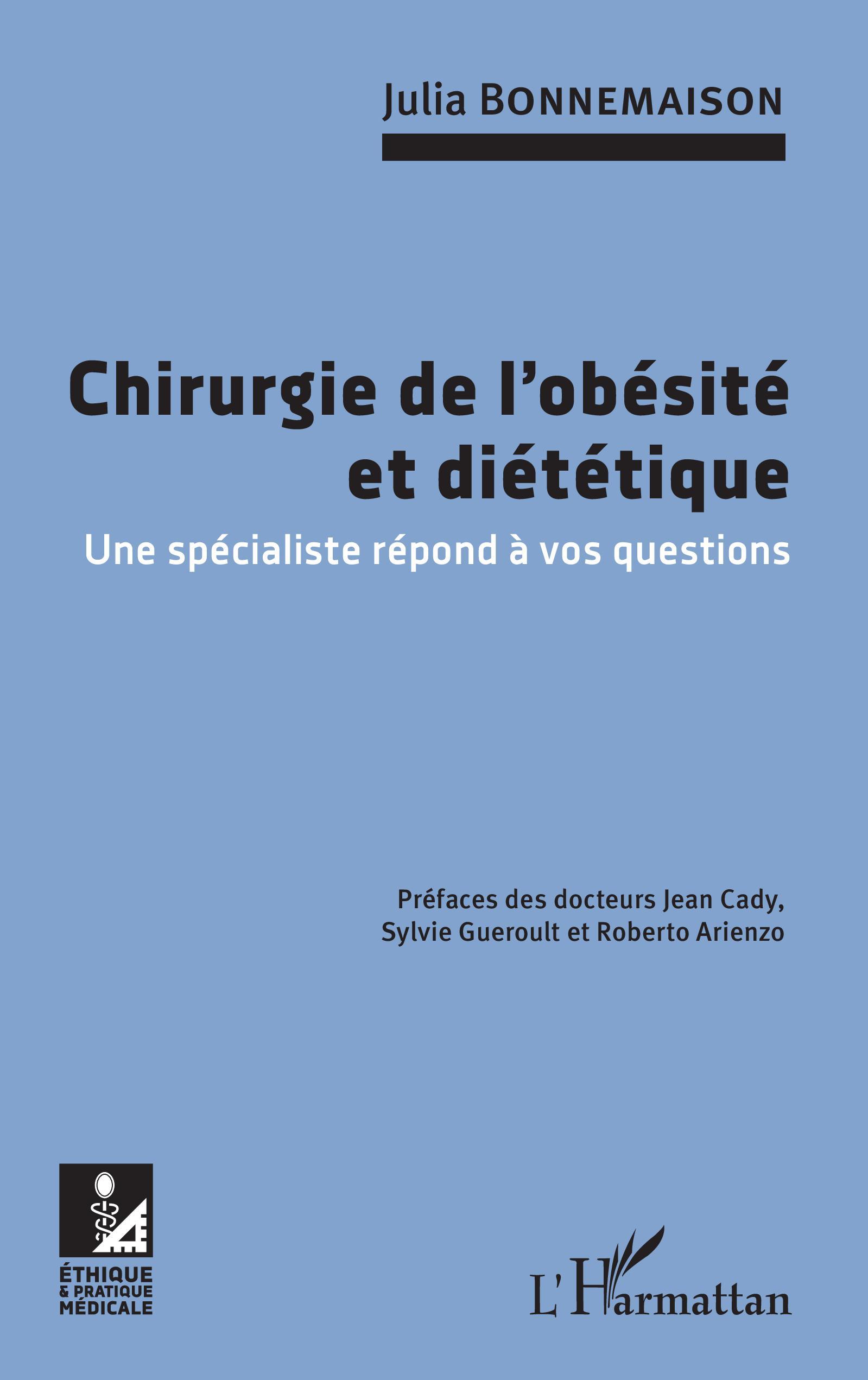 Chirurgie de l'obésité et diététique, Une spécialiste répond à vos questions (9782343133904-front-cover)