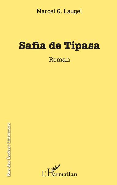 Safia de Tipasa (9782343167909-front-cover)