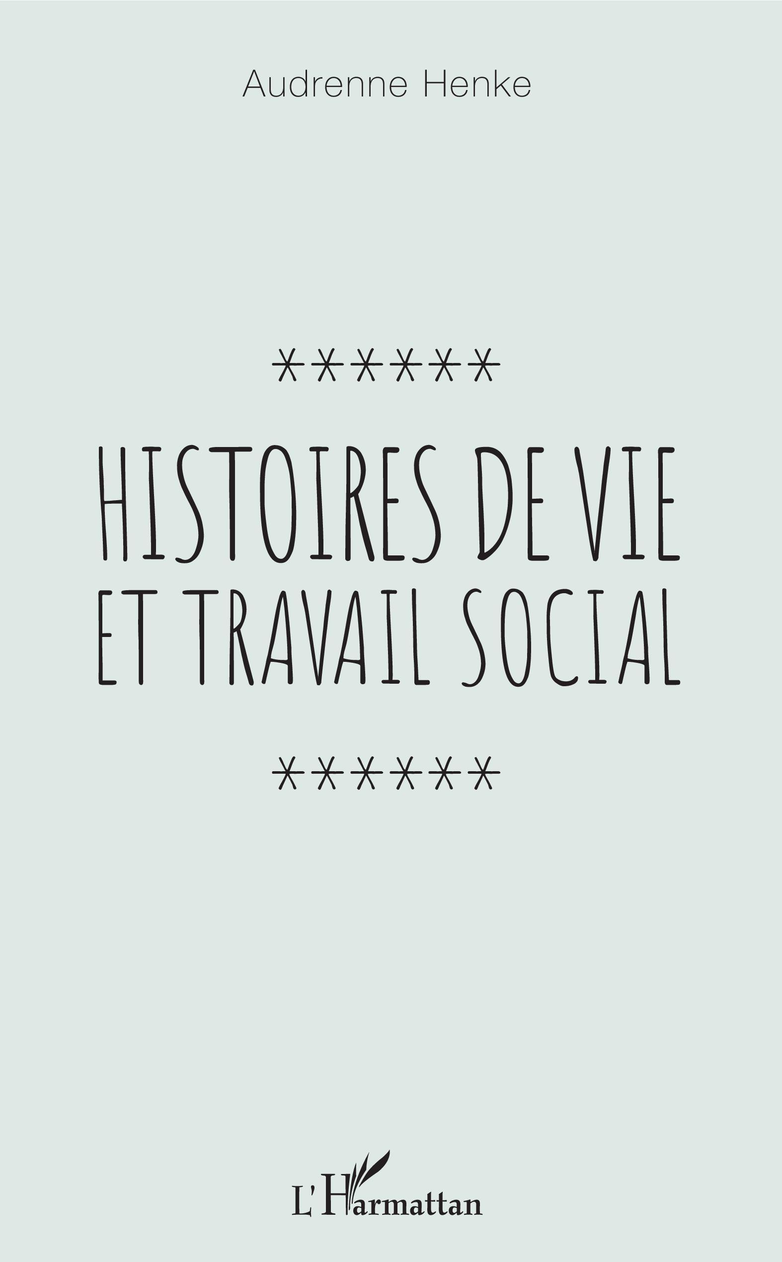 Histoires de vie et travail social (9782343170497-front-cover)
