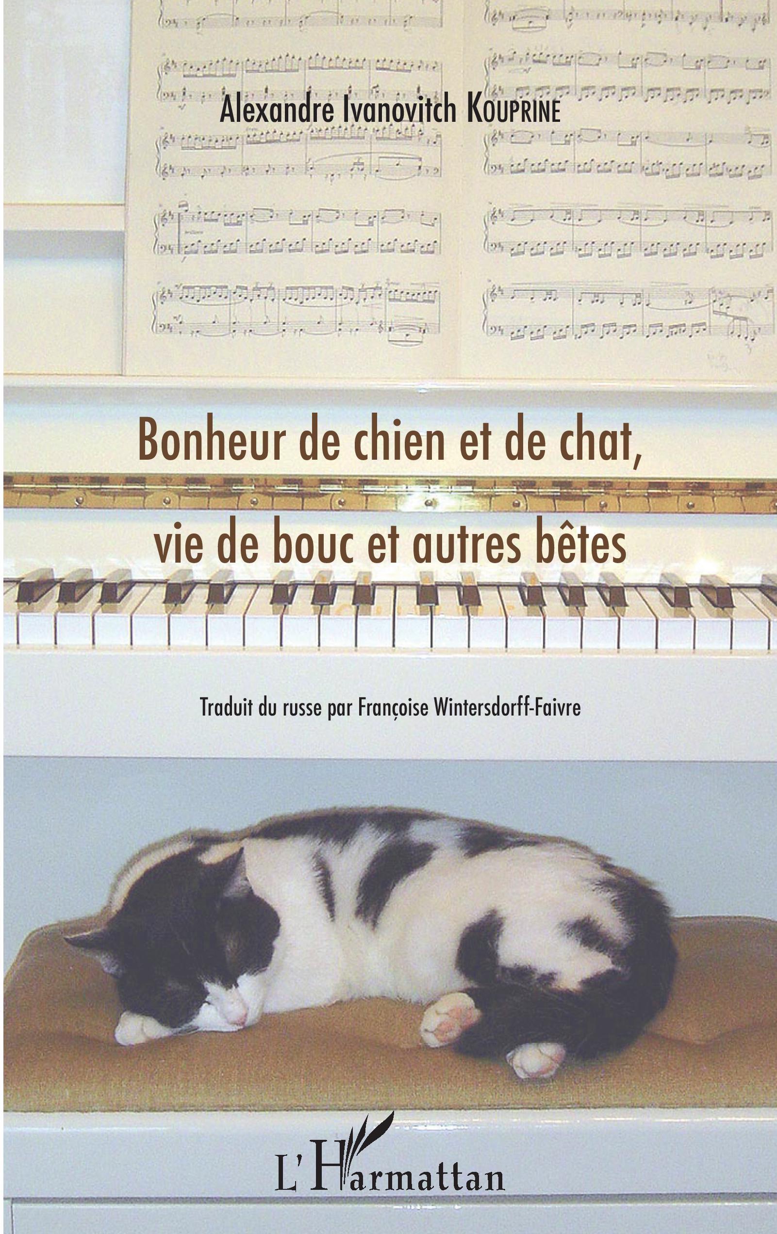 Bonheur de chien et de chat, vie de bouc et autres bêtes (9782343138282-front-cover)