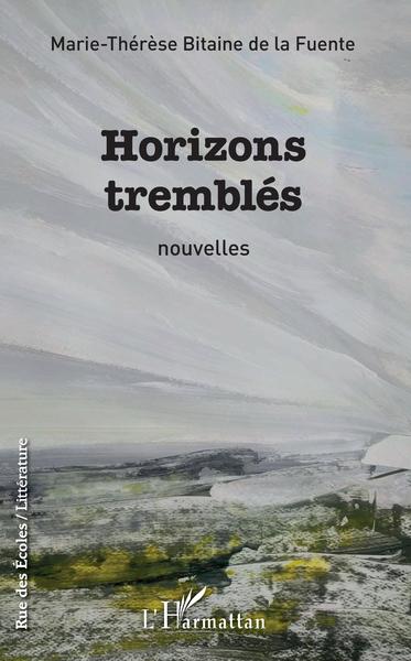 Horizons tremblés, Nouvelles (9782343162768-front-cover)