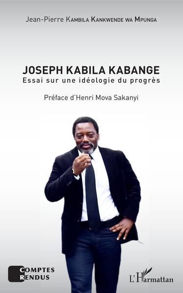 Joseph Kabila Kabange, Essai sur une idéologie du progrès (9782343137889-front-cover)