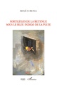 Sortilèges de la retenue sous le bleu indigo de la pluie (9782343186948-front-cover)