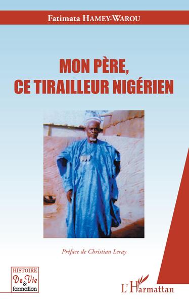 Mon père, ce tirailleur nigérien (9782343173160-front-cover)