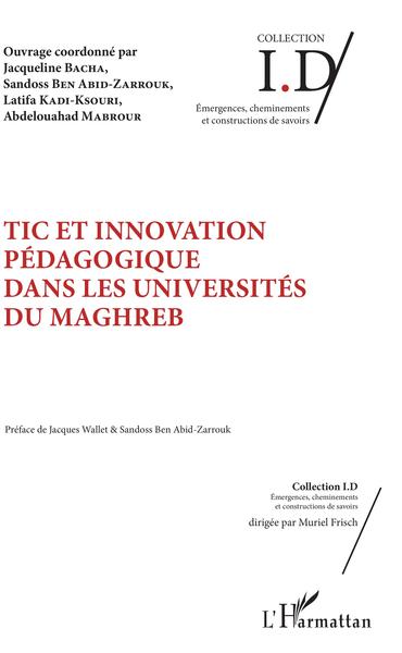 TIC et innovation pédagogique dans les universités du Maghreb (9782343136363-front-cover)