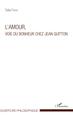 L'amour, voie du bonheur chez Jean Guitton (9782343135144-front-cover)