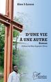 D'une vie à une autre, Roman (9782343189338-front-cover)