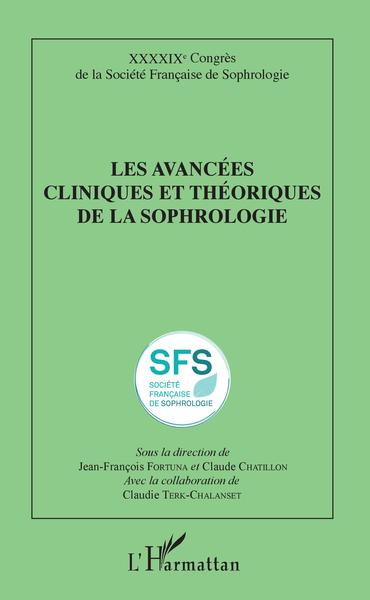 Les avancées cliniques et théoriques de la sophrologie (9782343151359-front-cover)