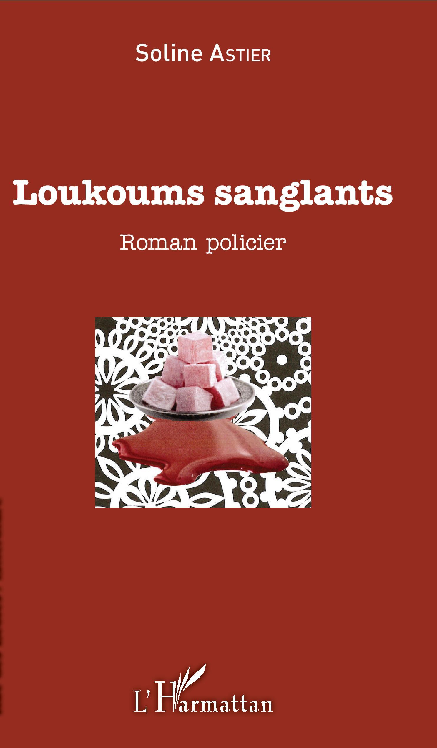 Loukoums Sanglants (9782343154152-front-cover)