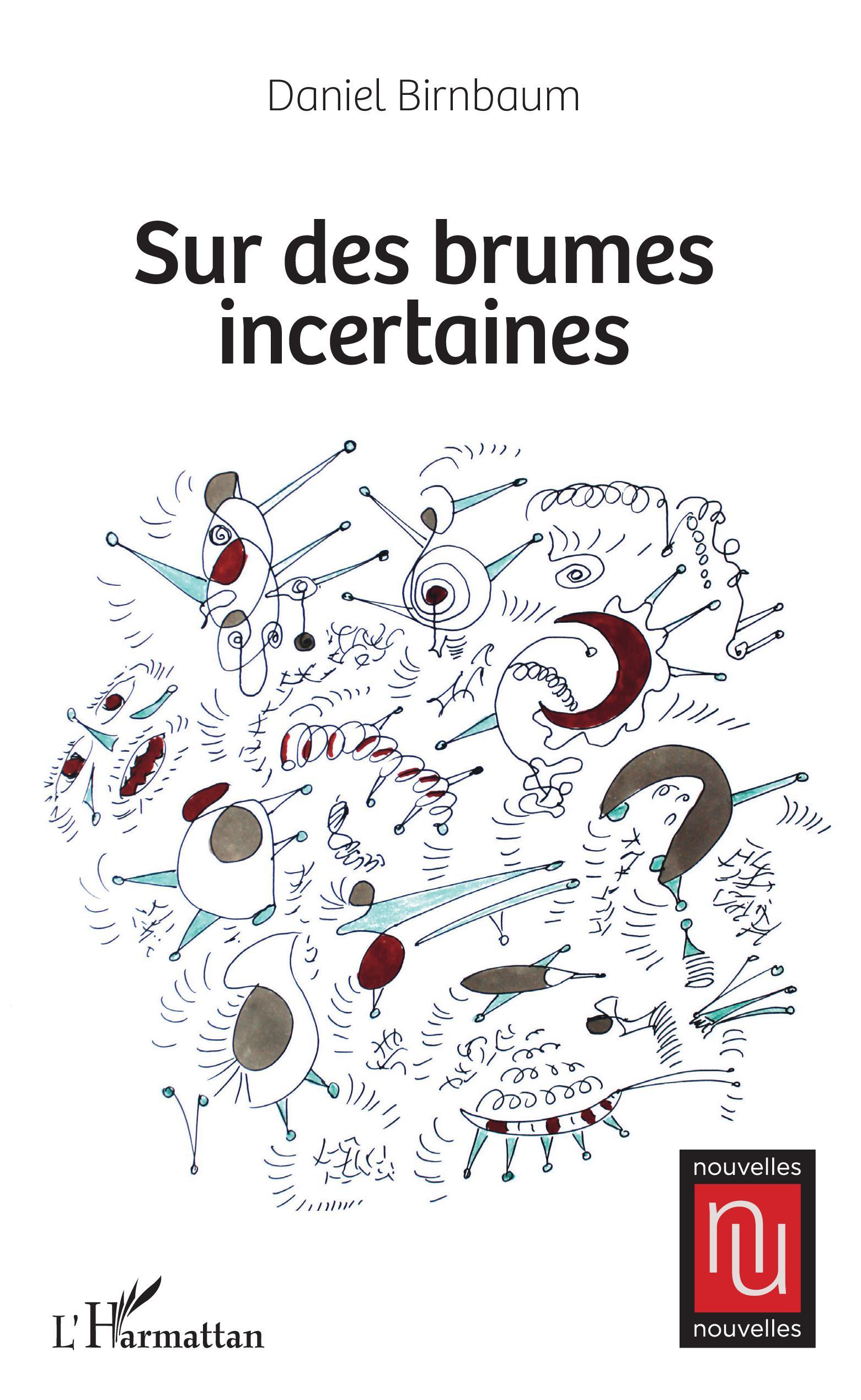 Sur des brumes incertaines (9782343143941-front-cover)