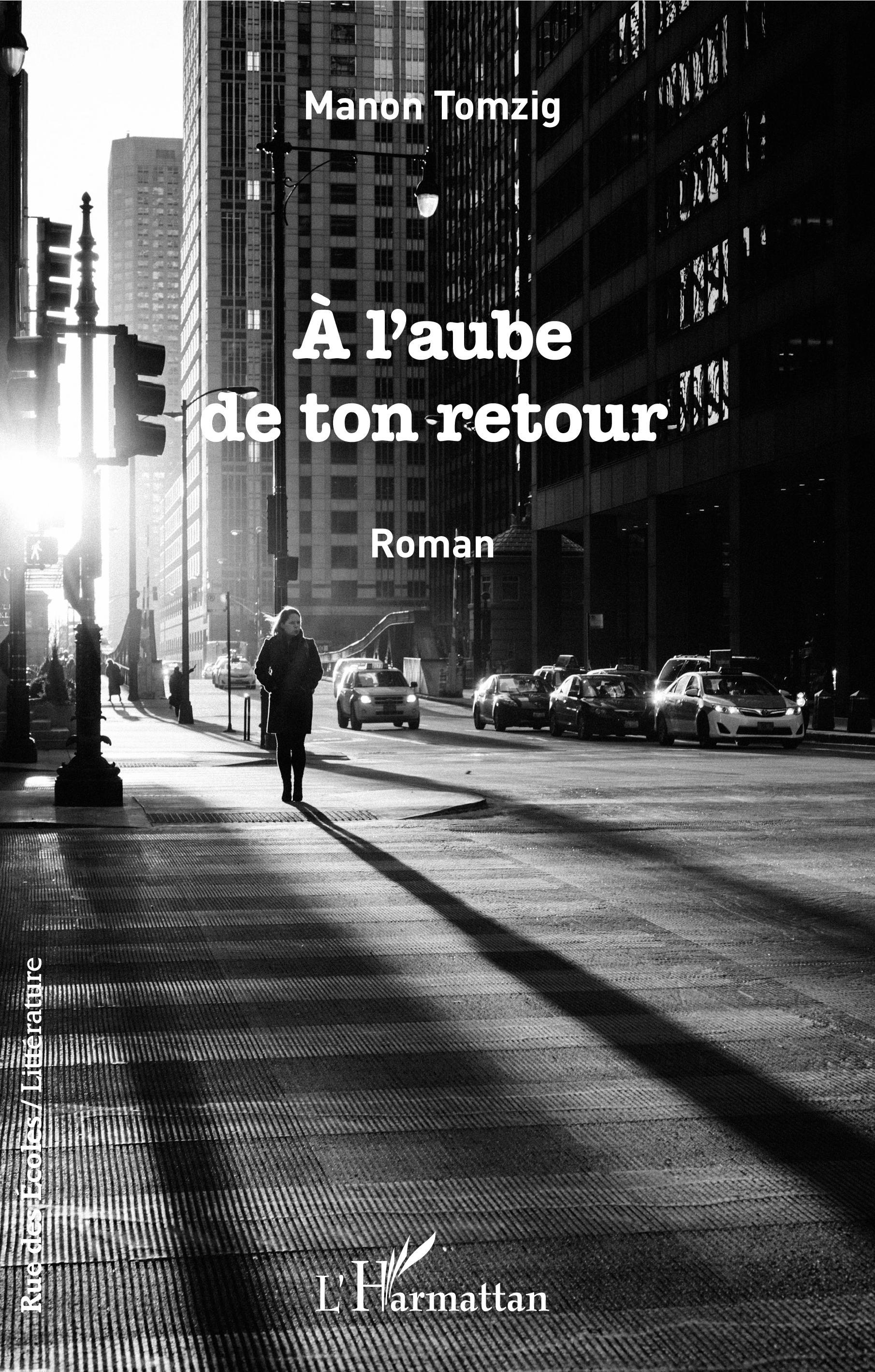 A l'aube de ton retour, Roman (9782343139388-front-cover)