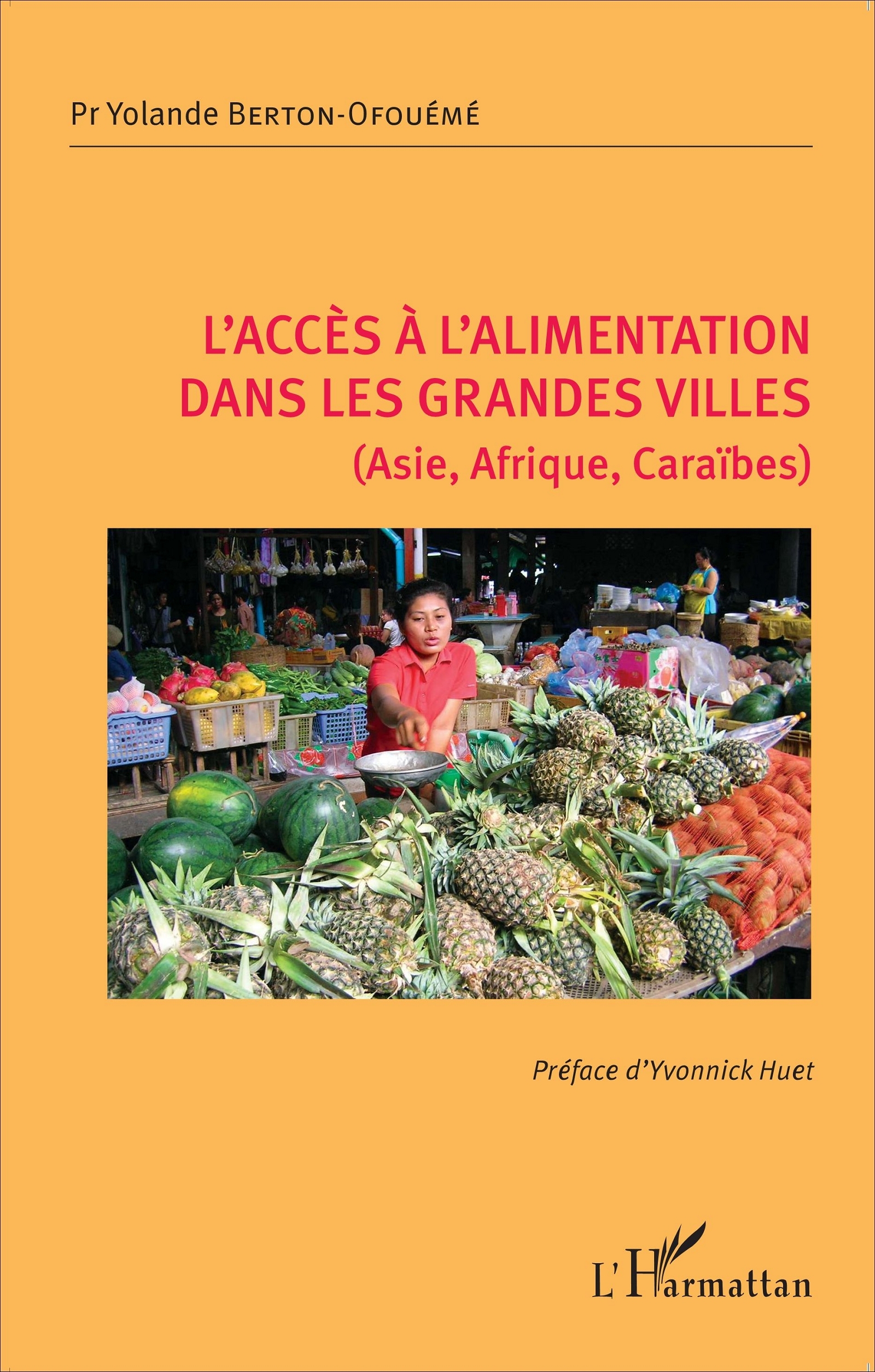 L'accès à l'alimentation dans les grandes villes (Asie, Afrique, Caraïbes) (9782343120300-front-cover)