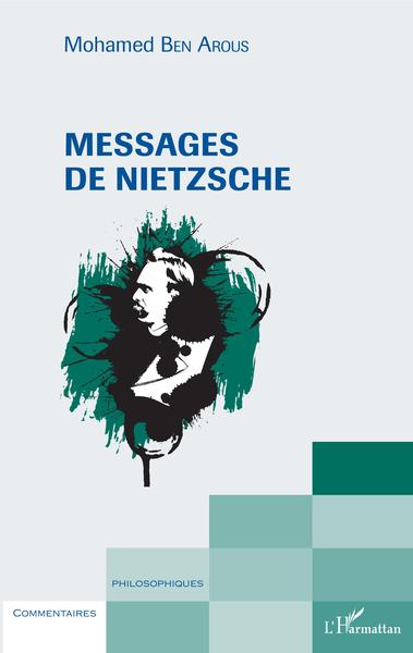 Messages de Nietzsche (9782343173375-front-cover)
