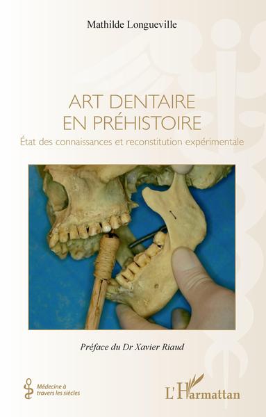 Art dentaire en préhistoire (9782343133515-front-cover)
