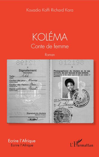 Koléma, Conte de femme - Roman (9782343189116-front-cover)
