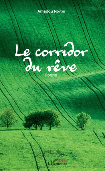 Le corridor du rêve, Poésie (9782343156705-front-cover)